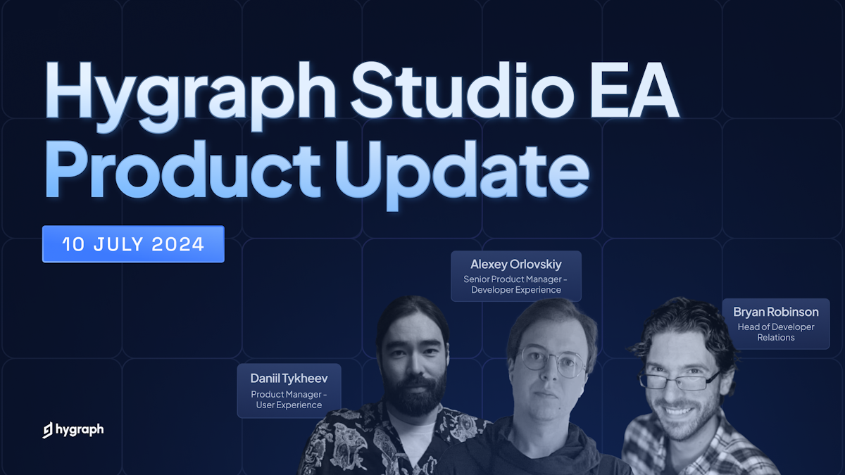 Hygraph Studio Early Availability | Product Update