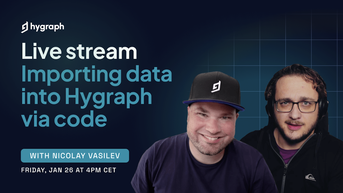 Cover image for Importing data into Hygraph via code